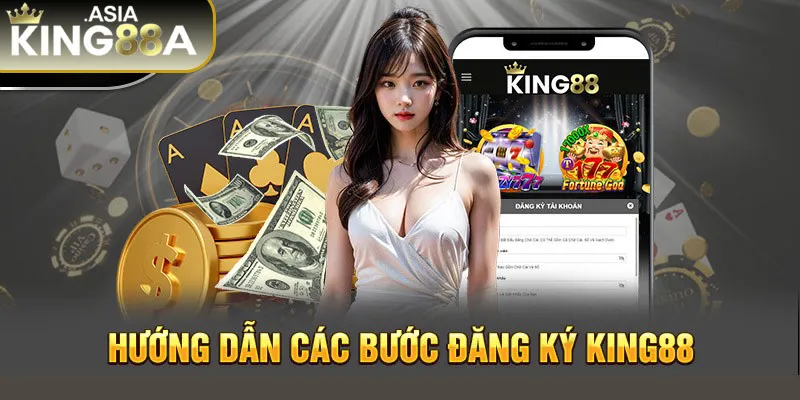 Hướng dẫn cách đăng ký King88 cho tân thủ