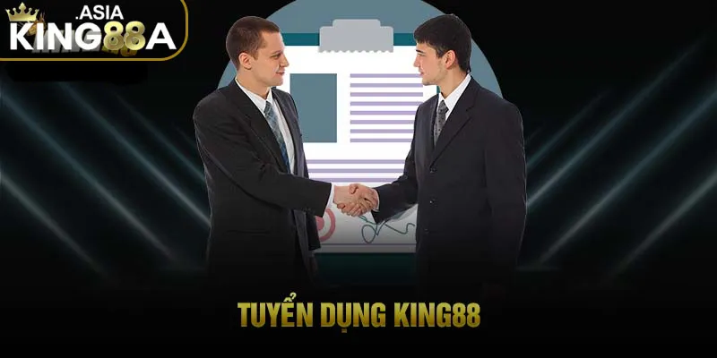 tuyen-dung-king88a